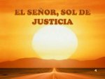 el-seor-sol-de-justicia-1-728.jpg