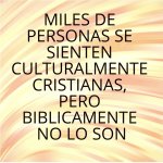 MILES DE PERSONAS SE SIENTEN CULTURALMENTE CRISTIANAS PERO.jpg