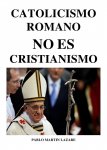 EL CATOLICISMO NO ES CRISTIANISMO.jpg
