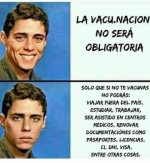 LA VACUNA NO SERÁ OBLIGATORIA PERO SI NO TE LA PONES NO PODRAS HACER NADA.jpg