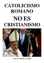 catolicismo-romano-no-es-cristianismo-1-638.jpg