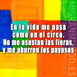 En-la-vida-me-pasa-como-en-el-circo.jpg