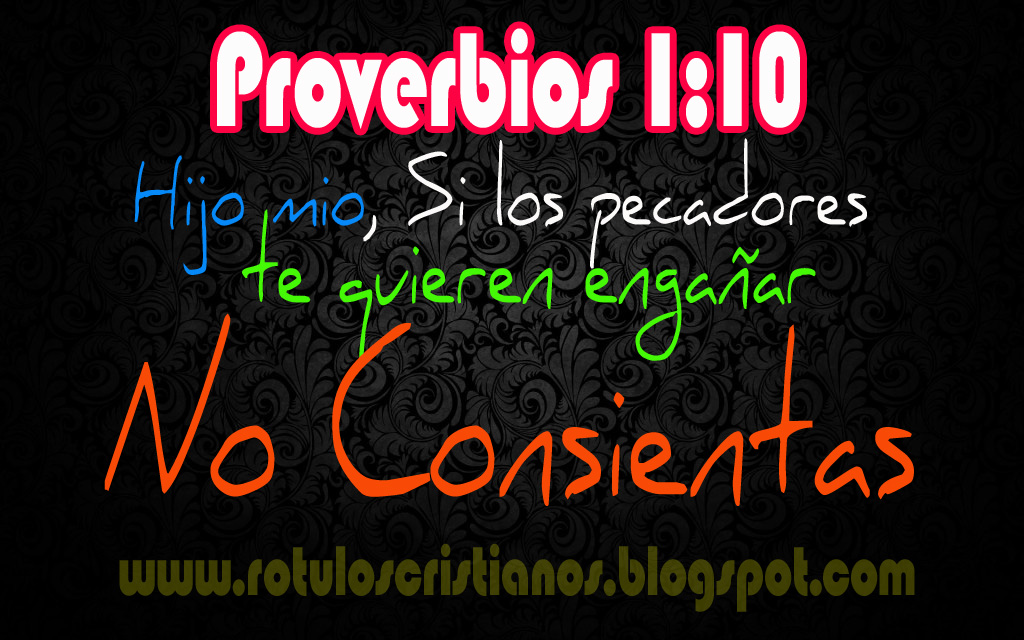 proverbios+1++10++no+consientas.jpg