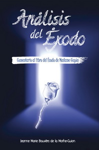 Análisis del Éxodo (Madame Guyón)